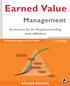 Earned Value. Management. So machen Sie Ihr Projektcontrolling noch effektiver. 3. Auflage. Projektmanagement für Profis