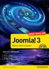 Inhaltsverzeichnis. 1 Willkommen bei Joomla 3... 13. 2 Joomla 3 installieren... 17. 3 Erste Schritte mit Joomla 3... 43. 1.1 Fragen...