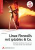 Linux-Firewalls mit iptables & Co.