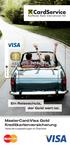 12/18. G O L D by. Mona lisa. Ein Reiseschutz, der Gold wert ist. MasterCard/Visa Gold Kreditkartenversicherung. Versicherungsleistungen im Überblick.