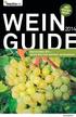 NEU WEIN GUIDE. Winzer Guide Österreich. Österreich Weiss 2014 inklusive Österreichs beste Rosé- und Schaumweine. www.weinguide.at