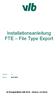 Installationsanleitung FTE File Type Export