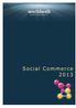 Social Commerce Social Media auf E-Commerce Plattformen. Der letzte Kick fehlt? Wie kommen facebook-nutzer auch zu Ihnen? Wir haben die Antwort.