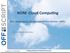 M2M Cloud Compu+ng. Eine Anwendung für Managed Print Service MPS- Dr. Hans-Werner Stottmeister
