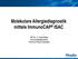 Molekulare Allergiediagnostik mittels ImmunoCAP ISAC. PD Dr. J. Huss-Marp ImmunoDiagnostics Thermo Fisher Scientific