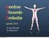 Venöse Thromb- Embolie