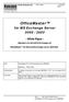 OfficeMaster. für MS Exchange Server 2000 / 2003. - White Paper - Migration von ferrarifax-exchange auf