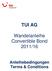 TUI AG. Wandelanleihe Convertible Bond 2011/16. Anleihebedingungen Terms & Conditions