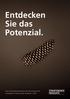 Entdecken Sie das Potenzial.