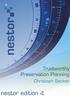 Trustworthy Preservation Planning. Christoph Becker. nestor edition 4