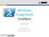 Windows PowerShell Crashkurs. Haiko Hertes Dipl.Inf. (FH), M.Sc.