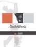 2003-2015. Online-Tarife 2015. golfweek.events.com colorofsports.at perfectshot.eu businesschallenge.at golfweek.ch