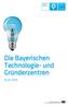 Die Bayerischen Technologie- und Gründerzentren