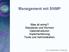Management mit SNMP. Was ist snmp? Standards und Normen Datenstrukturen Implementierung Tools und Administration