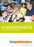 KLASSENFAHRTEN. DieJugendherbergen.de. Erlebnisprogramme für Schulklassen. Familien- und Jugendgästehäuser in Rheinland-Pfalz und im Saarland
