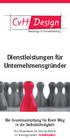 Dienstleistungen für Unternehmensgründer. Die Grundausstattung für Ihren Weg in die Selbstständigkeit