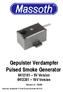 Gepulster Verdampfer Pulsed Smoke Generator 8412101 5V Version 8412201 19V Version. Version1.0 04/08