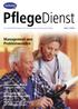 PflegeDienst. Management von Problemwunden. Das Hartmann-Magazin für die ambulante und stationäre Pflege Heft 2/2004