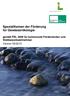 Spezialthemen der Förderung für Gewässerökologie. gemäß FRL 2009 für kommunale Förderwerber und Wettbewerbsteilnehmer Version 05/2013