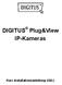 DIGITUS Plug&View IP-Kameras