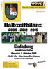 Halbzeitbilanz. Einladung 2009-2012 - 2015. zum Ortsparteitag Dienstag, 2. Oktober 2012 20.00 Uhr - Gasthaus Berghamer Ehrengast LR Max Hiegelsberger