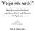 Folge mir nach! Berufungsgeschichten aus dem Alten und Neuen Testament. Prof. Dr. Lothar Wehr. Texte Erklärungen Gesprächsanregungen