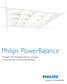Philips PowerBalance. Modulare LED-Einlegeleuchte für innovative und funktionelle Innenraumbeleuchtung