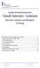 Kurzübersicht Small-Internet-Solution. Small-Internet- Solution. Die Serverfarm-am-Henkel- Lösung