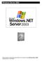 Windows Server 2003. Dieses Dokument beschreibt einige Details zum Aufsetzen eines Windows Server 2003 (Andres Bohren / 05.06.