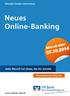 Neues Online-Banking. Einführung des neuen Styleguides Style 2014