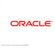 2011 Oracle Corporation Customer Presentation Version 5.2.2/20110526