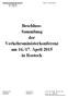 Beschluss- Sammlung der Verkehrsministerkonferenz am 16./17. April 2015 in Rostock