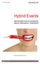 Hybrid Events. Mehr Reichweite, Erlöse und Kontakte durch Webinare / WebKongresse / Virtuelle Messen. 2013 msconsult [events over IP] 1 von 14