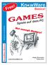 KnowWare. Free! Basics! Spiele auf dem PC. KnowWare Basics! www.knowware.de. Holger Burmester Tobias Zink. Einfach & verständlich