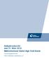 Halbjahresbericht zum 31. März 2014 UniInstitutional Global High Yield Bonds