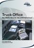 Truck- Office. Das Mobile Büro für das LKW-Fahrerhaus. Fahrzeugspezifische Integrationen für Profis