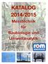 KATALOG 2014/2015. Messtechnik für Baubiologie und Umweltanalytik