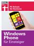 PC-Schule für Senioren. Windows Phone. für Einsteiger