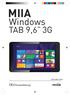 MIIA. Windows TAB 9,6 3G. DEU Kurzanleitung MIIA MWT-963G