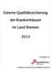 Externe Qualitätssicherung der Krankenhäuser im Land Bremen