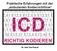 Praktische Erfahrungen mit der ambulanten Kodierrichtlinie. Dr. med. Uwe Popert