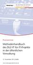Methodenhandbuch des DLZ-IT für IT-Projekte in der öffentlichen Verwaltung