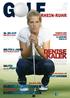 DENISE KALEK HUBBELRATHS DAMEN HUBBELRATHS HERREN. 43 04/2014 EUR 4,00 www.golfrheinruhr.de 24. DD-CUP GOLFEN & JAGEN