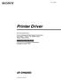 Printer Driver. In dieser Anleitung wird die Einrichtung des Druckertreibers unter Windows 7, Windows Vista, Windows XP und Windows 2000 beschrieben.
