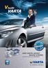 www.varta-automotive.com UND VARTA HEISST WAHRE STÄRKE. Thanks go to Peugeot, www.peugeot.com Gesamtkatalog 2010/2011