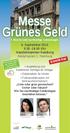 Ethische und nachhaltige Geldanlagen. 6. September 2014 9.30 18.00 Uhr Handelskammer Hamburg Adolphsplatz 1, Hamburg
