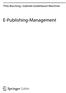 Thilo Büsching Gabriele Goderbauer-Marchner. E-Publishing-Management. <0 Springer Gabler