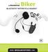 Biker BLUETOOTH MOTORCYCLE HEADSET - -