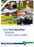 » Die NVV-Mobilfalt. Mobilität in einer neuen Vielfalt. RZ_NVV_Broschuere_Mobilfalt_mt.indd 1