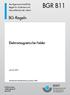 BGR B11. BG-Regeln. Elektromagnetische Felder. Berufsgenossenschaftliche Regeln für Sicherheit und Gesundheit bei der Arbeit